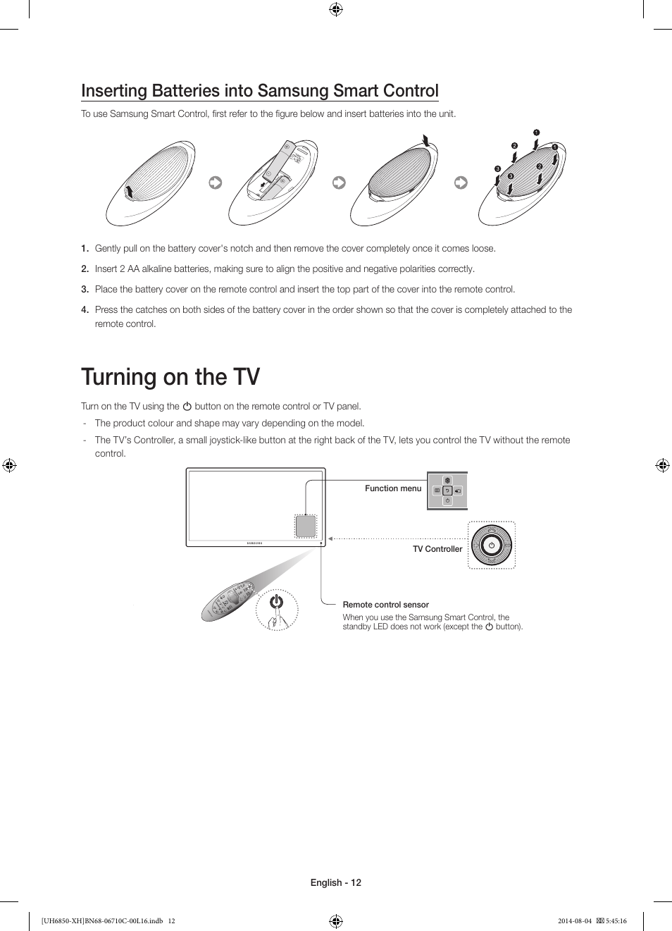 Turning on the tv, Inserting batteries into samsung smart control | Samsung UE48H6850AW User Manual | Page 12 / 354