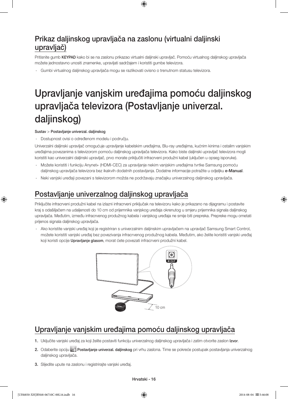 Postavljanje univerzalnog daljinskog upravljača | Samsung UE48H6850AW User Manual | Page 126 / 354