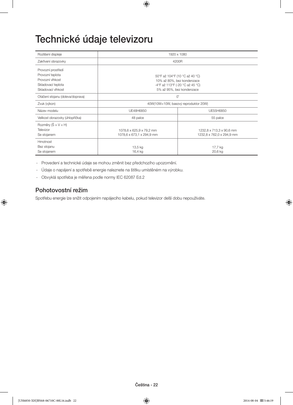Technické údaje televizoru, Pohotovostní režim | Samsung UE48H6850AW User Manual | Page 154 / 354