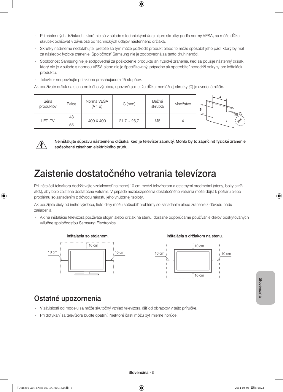 Zaistenie dostatočného vetrania televízora, Ostatné upozornenia | Samsung UE48H6850AW User Manual | Page 159 / 354