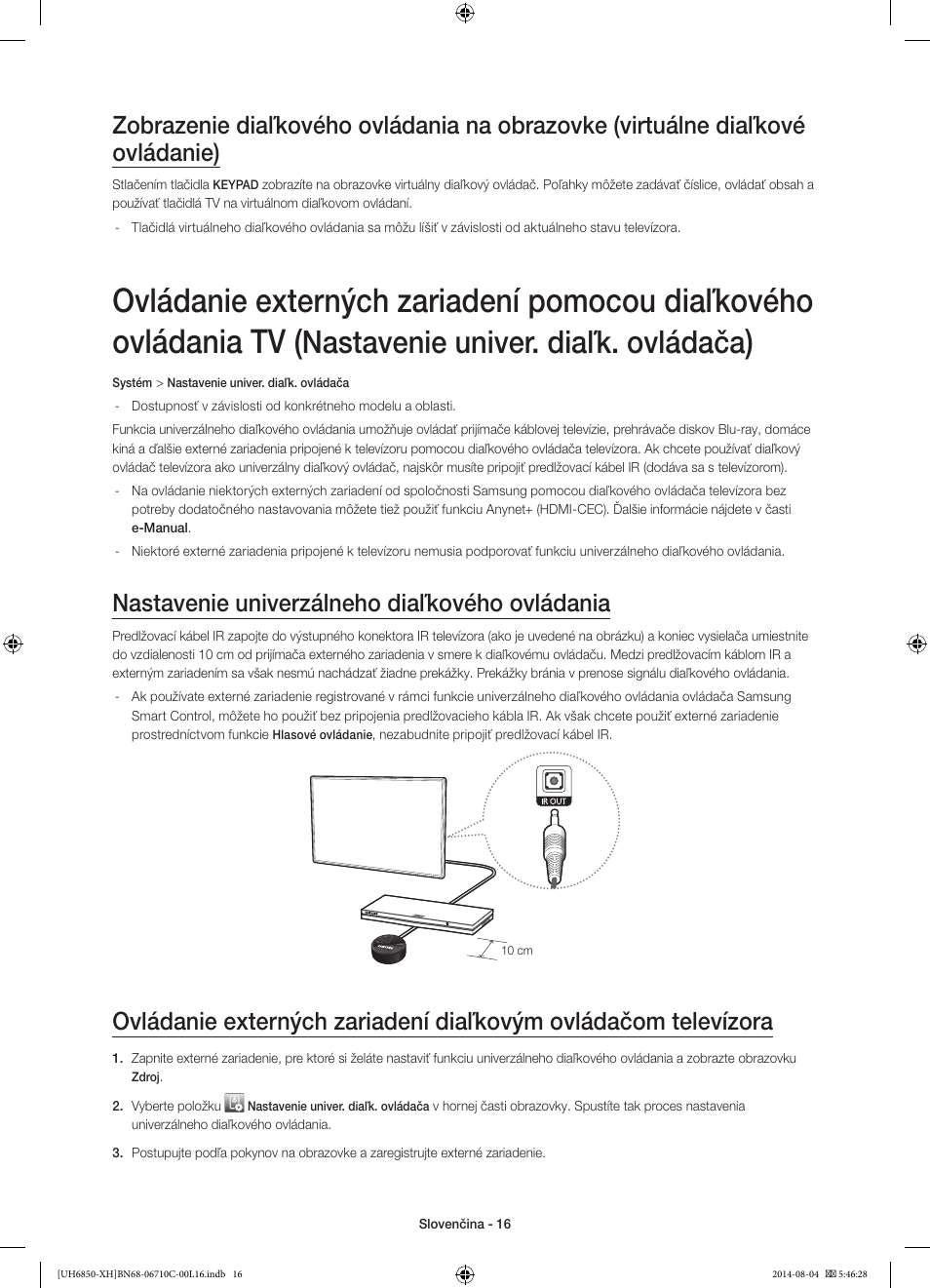 Nastavenie univer. diaľk. ovládača, Nastavenie univerzálneho diaľkového ovládania | Samsung UE48H6850AW User Manual | Page 170 / 354