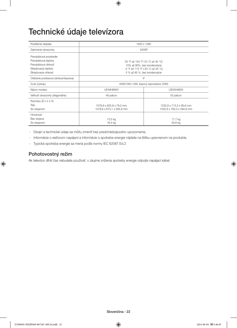 Technické údaje televízora, Pohotovostný režim | Samsung UE48H6850AW User Manual | Page 176 / 354