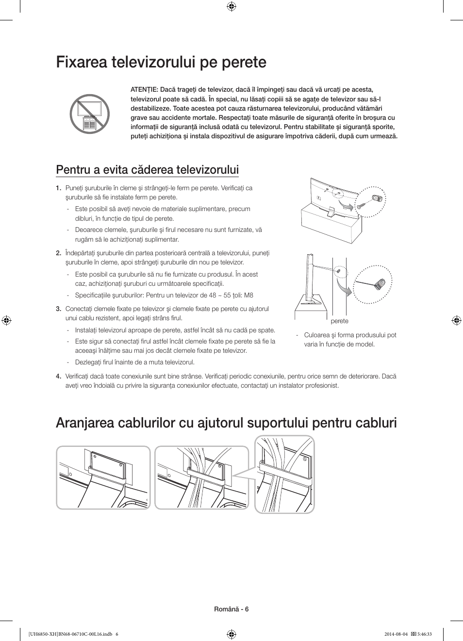 Fixarea televizorului pe perete, Pentru a evita căderea televizorului | Samsung UE48H6850AW User Manual | Page 182 / 354