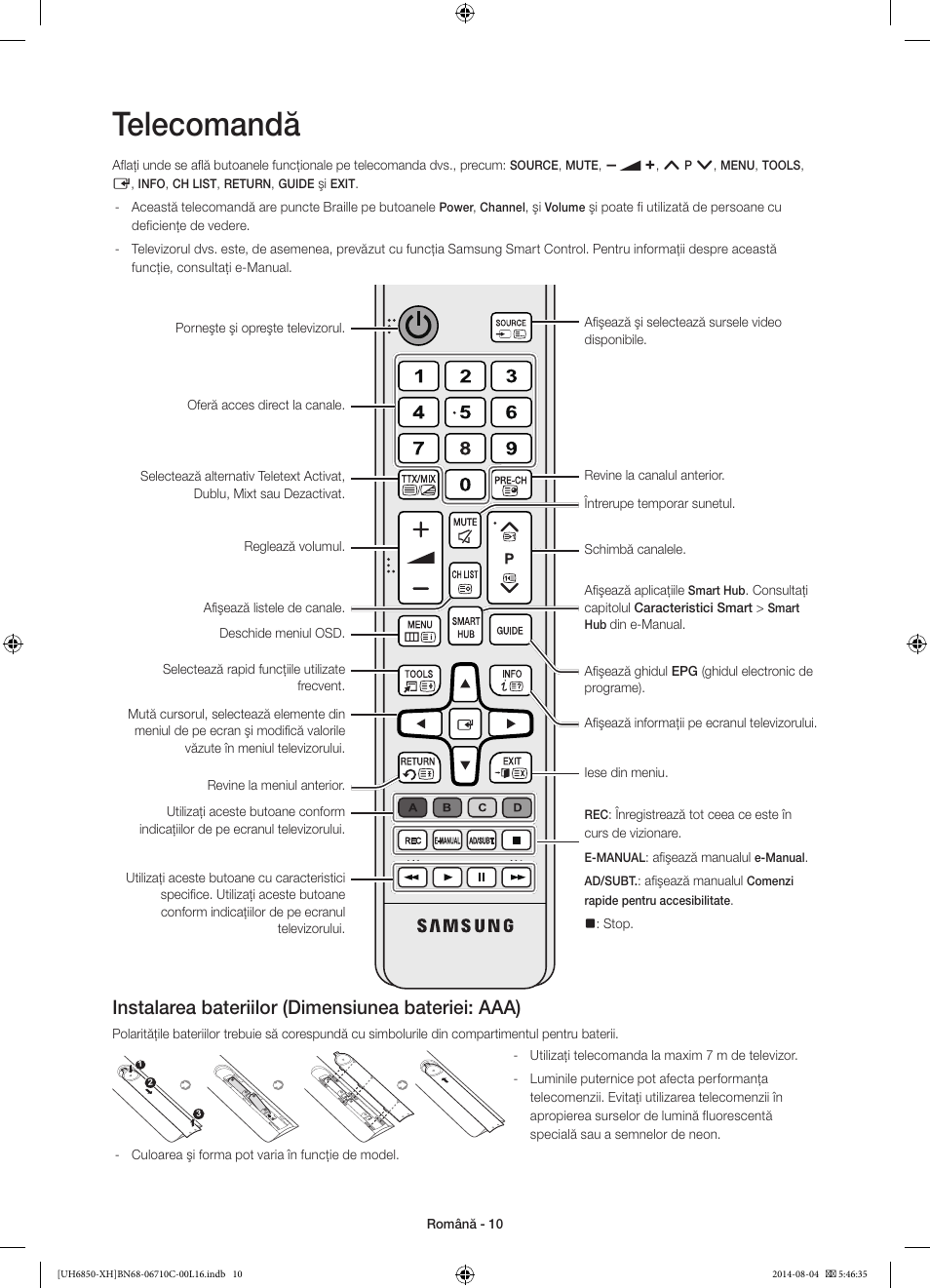 Telecomandă, Instalarea bateriilor (dimensiunea bateriei: aaa) | Samsung UE48H6850AW User Manual | Page 186 / 354