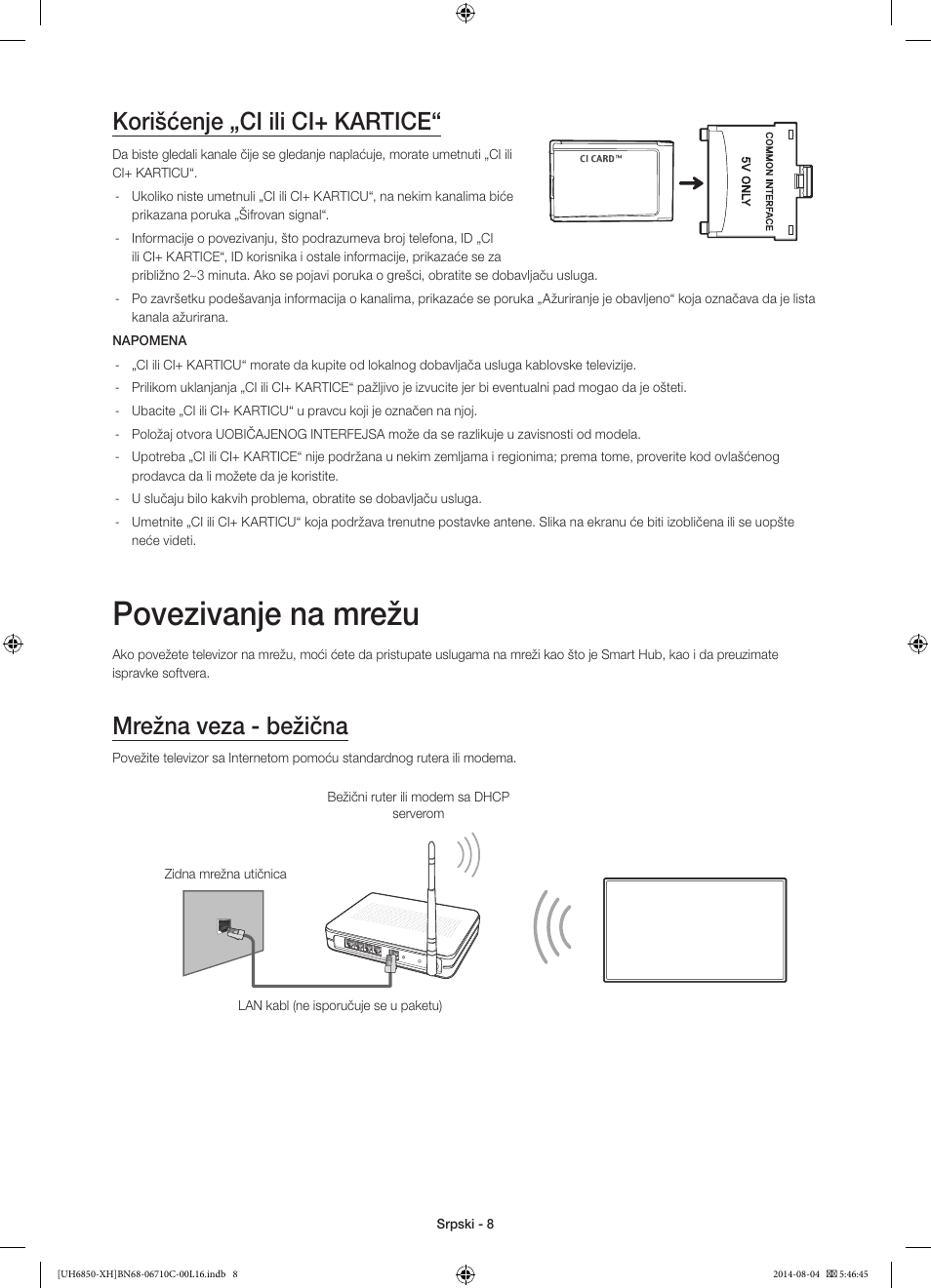 Povezivanje na mrežu, Korišćenje „ci ili ci+ kartice, Mrežna veza - bežična | Samsung UE48H6850AW User Manual | Page 206 / 354