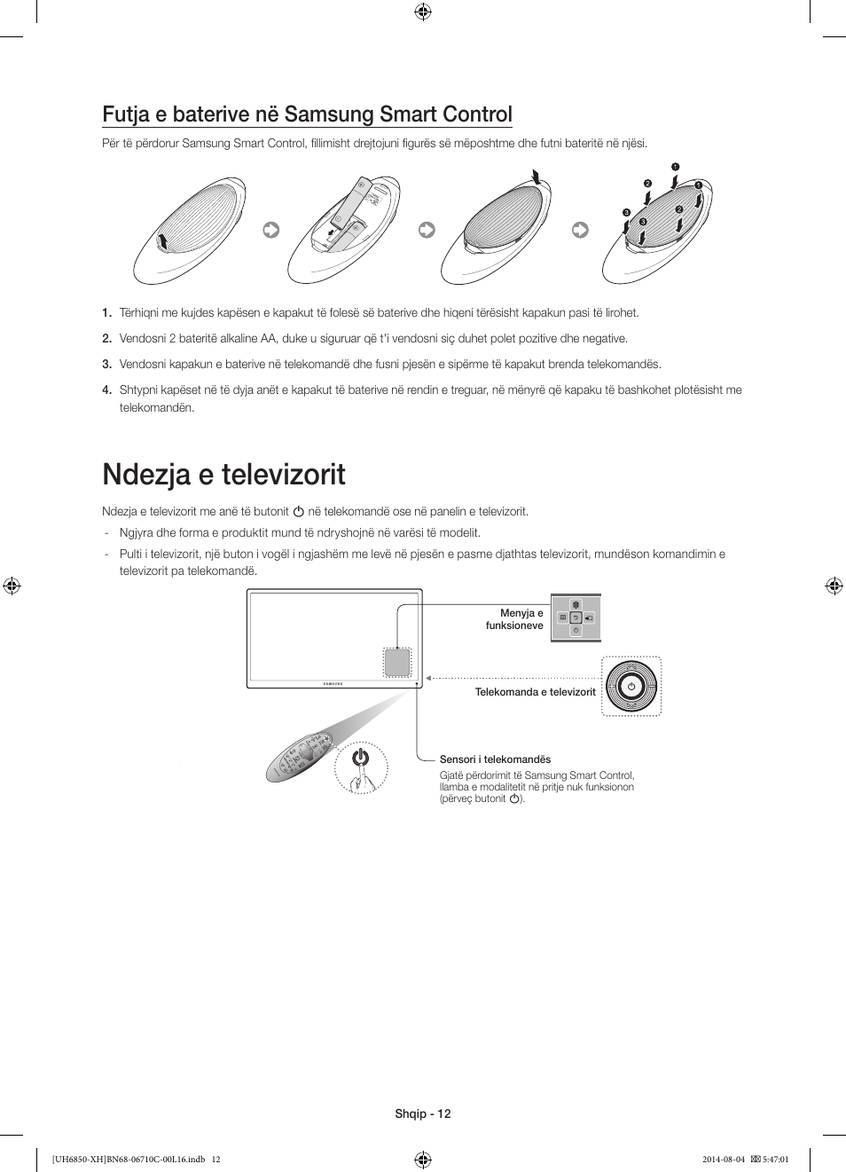 Ndezja e televizorit, Futja e baterive në samsung smart control | Samsung UE48H6850AW User Manual | Page 232 / 354