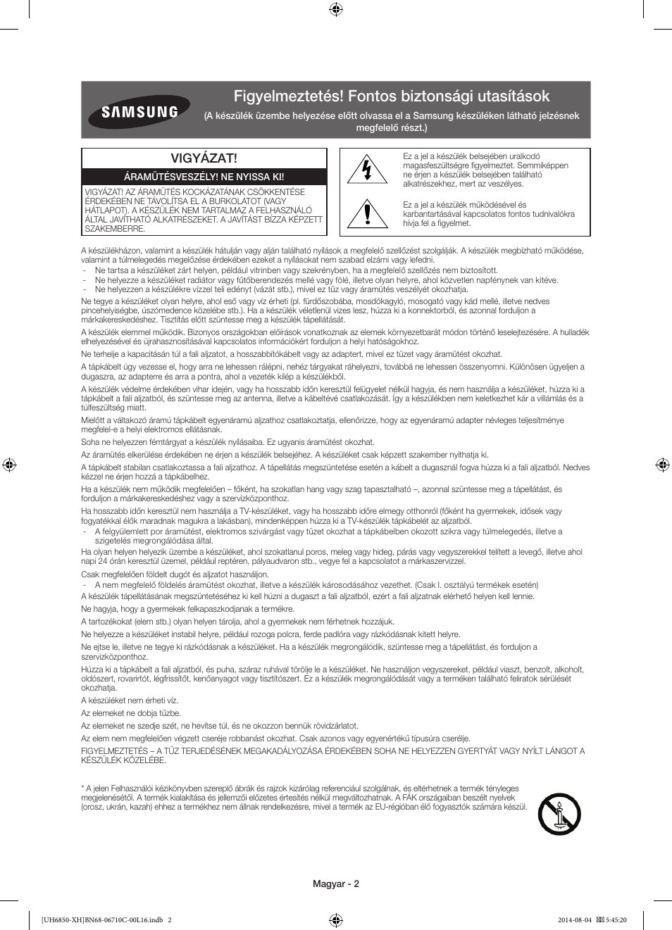 Figyelmeztetés! fontos biztonsági utasítások, Vigyázat | Samsung UE48H6850AW User Manual | Page 24 / 354