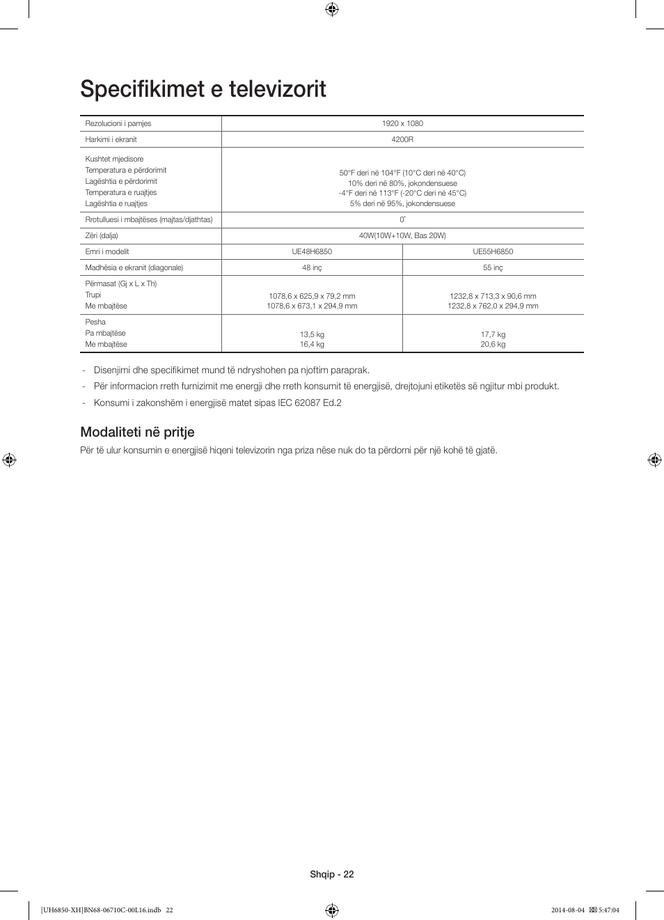 Specifikimet e televizorit, Modaliteti në pritje | Samsung UE48H6850AW User Manual | Page 242 / 354