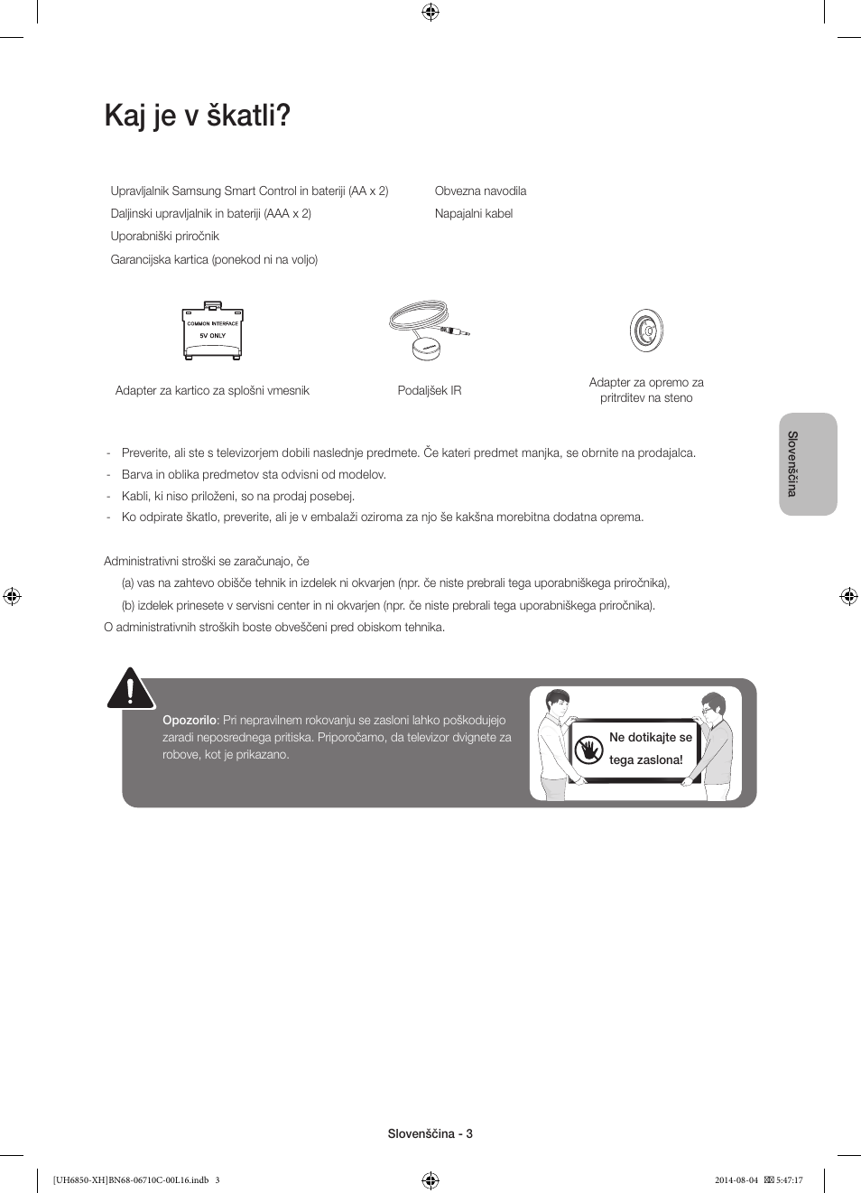 Kaj je v škatli | Samsung UE48H6850AW User Manual | Page 267 / 354