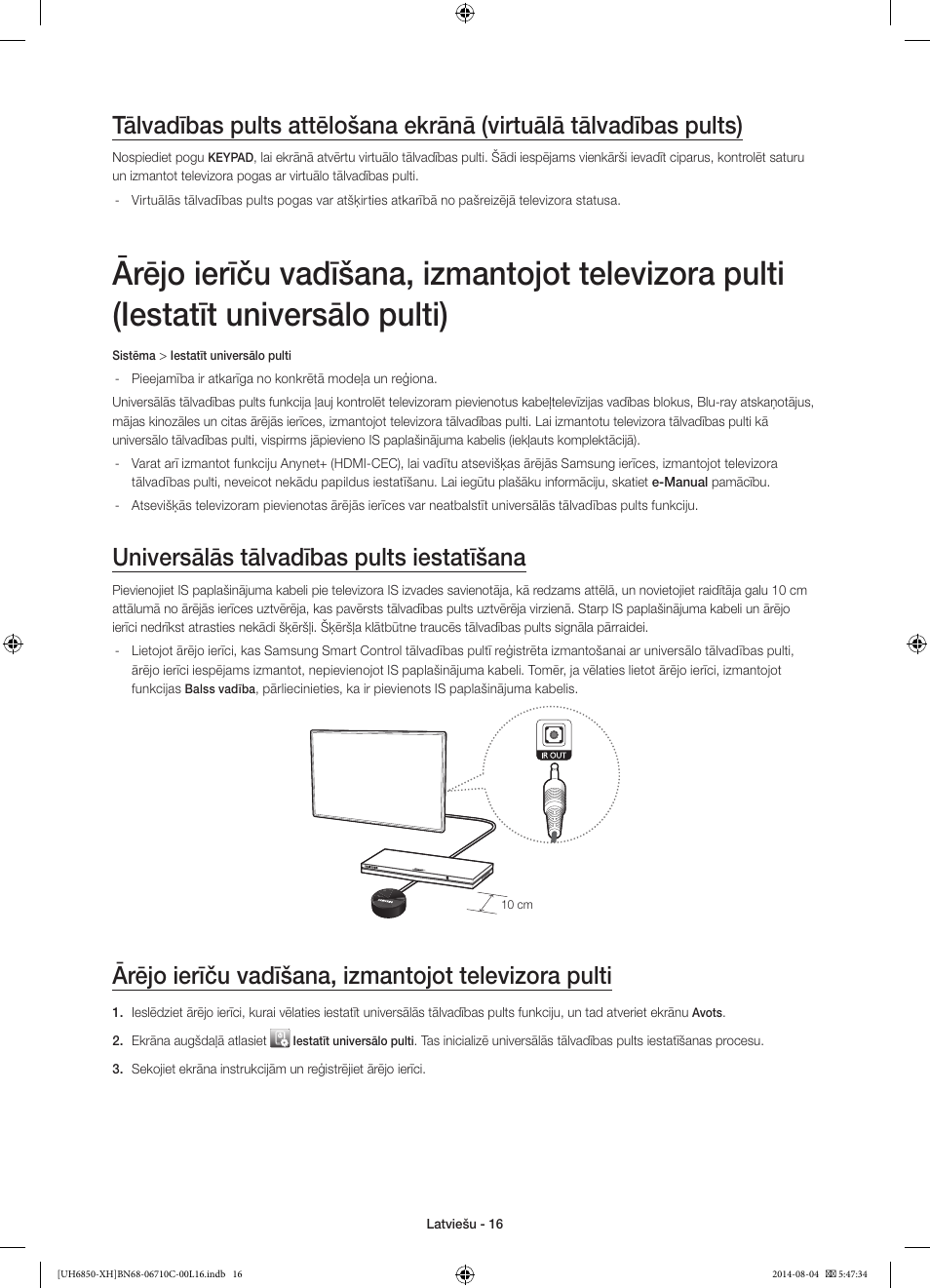 Universālās tālvadības pults iestatīšana, Ārējo ierīču vadīšana, izmantojot televizora pulti | Samsung UE48H6850AW User Manual | Page 302 / 354