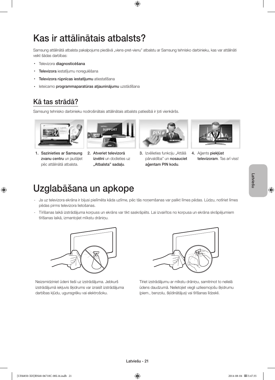 Kas ir attālinātais atbalsts, Uzglabāšana un apkope, Kā tas strādā | Samsung UE48H6850AW User Manual | Page 307 / 354