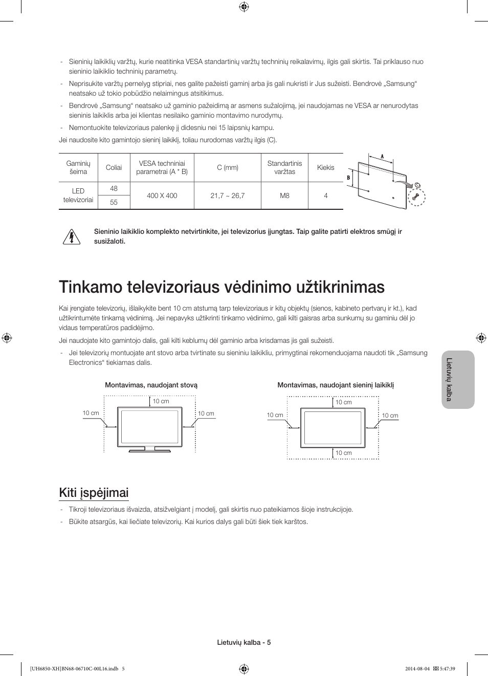 Tinkamo televizoriaus vėdinimo užtikrinimas, Kiti įspėjimai | Samsung UE48H6850AW User Manual | Page 313 / 354