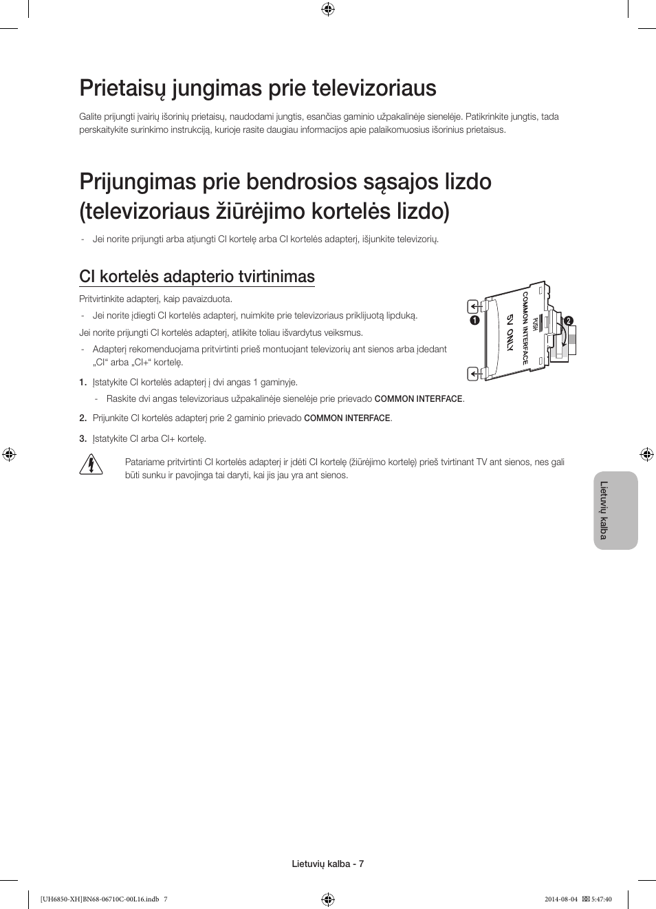 Prietaisų jungimas prie televizoriaus, Ci kortelės adapterio tvirtinimas | Samsung UE48H6850AW User Manual | Page 315 / 354