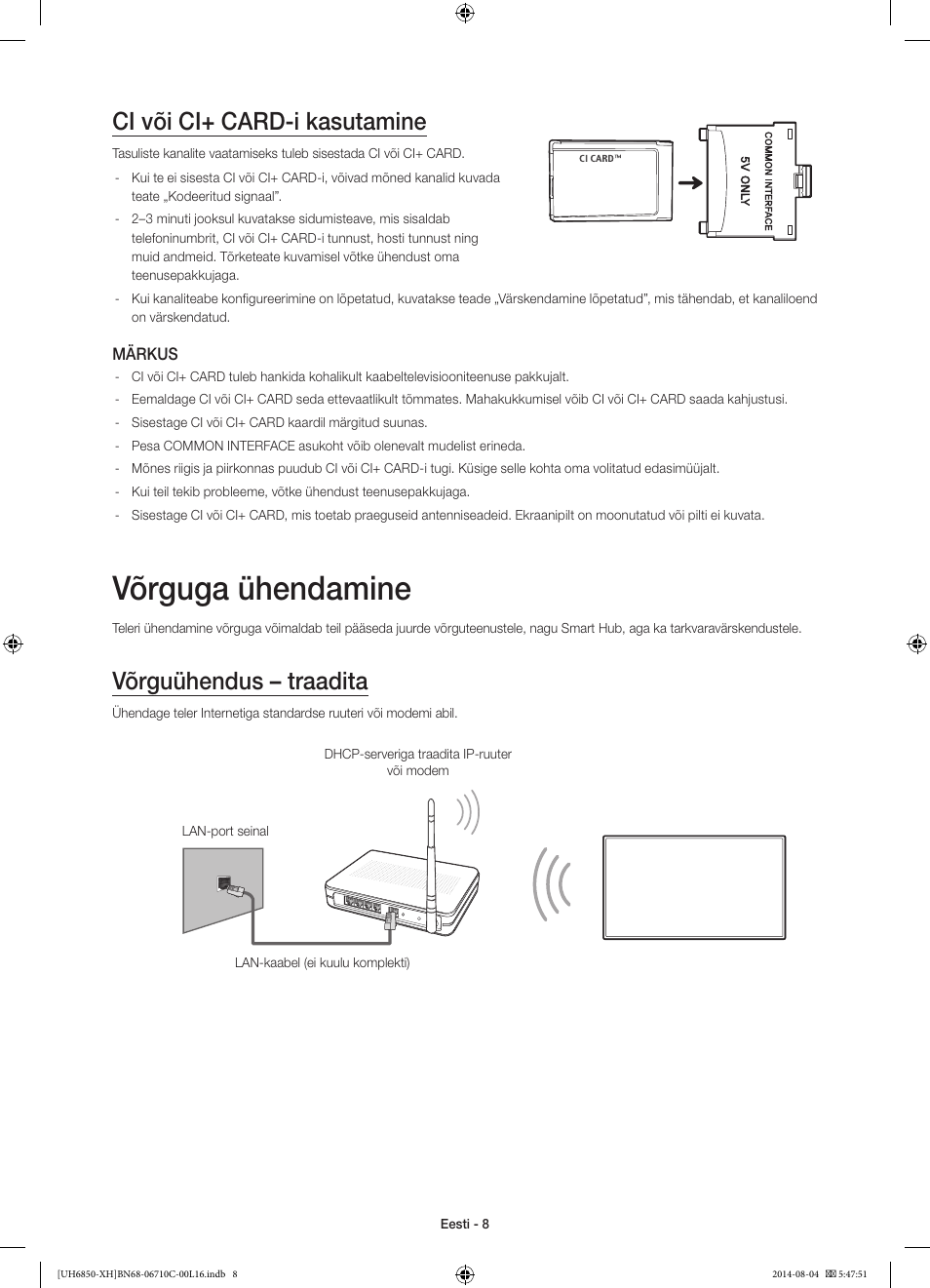 Võrguga ühendamine, Ci või ci+ card-i kasutamine, Võrguühendus – traadita | Samsung UE48H6850AW User Manual | Page 338 / 354