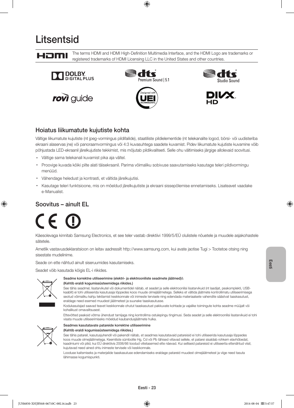 Litsentsid, Hoiatus liikumatute kujutiste kohta, Soovitus – ainult el | Samsung UE48H6850AW User Manual | Page 353 / 354