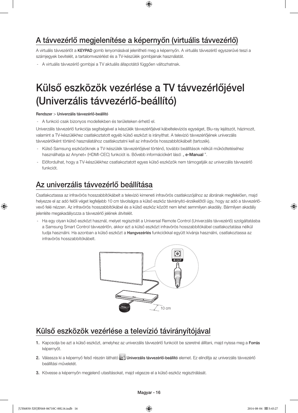 Az univerzális távvezérlő beállítása | Samsung UE48H6850AW User Manual | Page 38 / 354