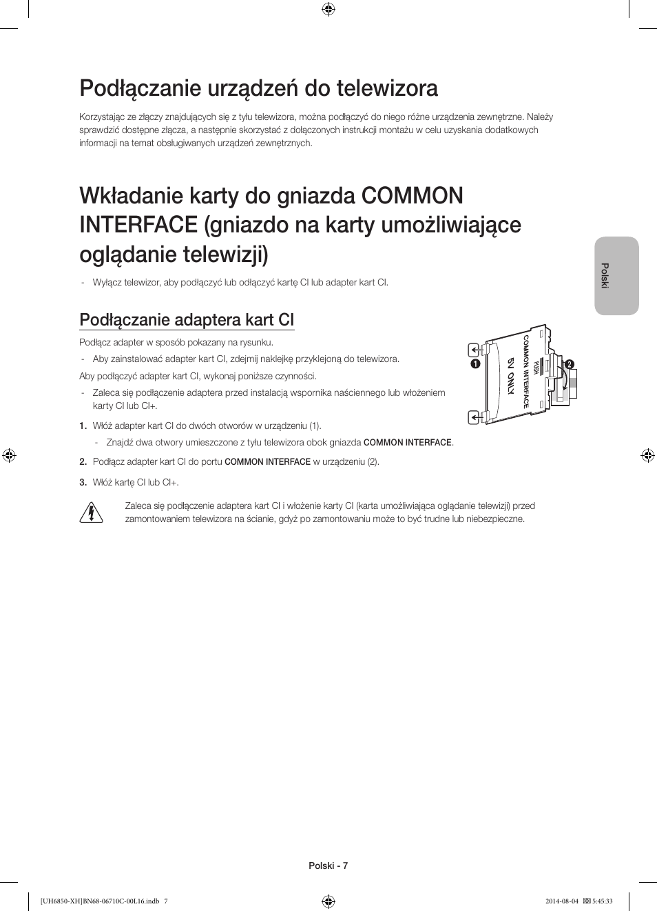 Podłączanie urządzeń do telewizora, Podłączanie adaptera kart ci | Samsung UE48H6850AW User Manual | Page 51 / 354