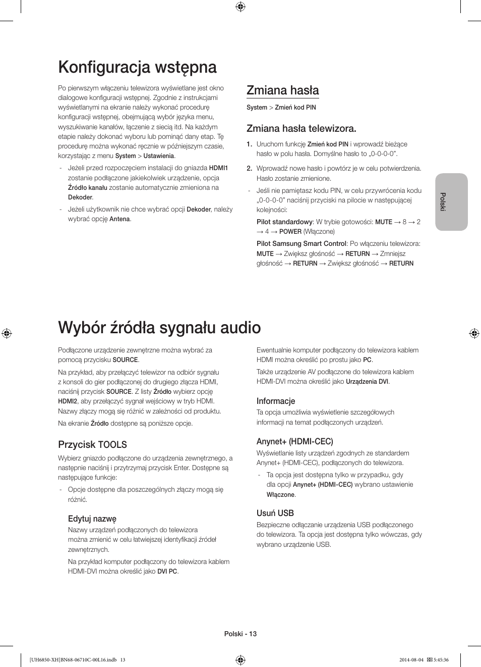 Konfiguracja wstępna, Wybór źródła sygnału audio, Zmiana hasła | Zmiana hasła telewizora, Przycisk, Tools | Samsung UE48H6850AW User Manual | Page 57 / 354