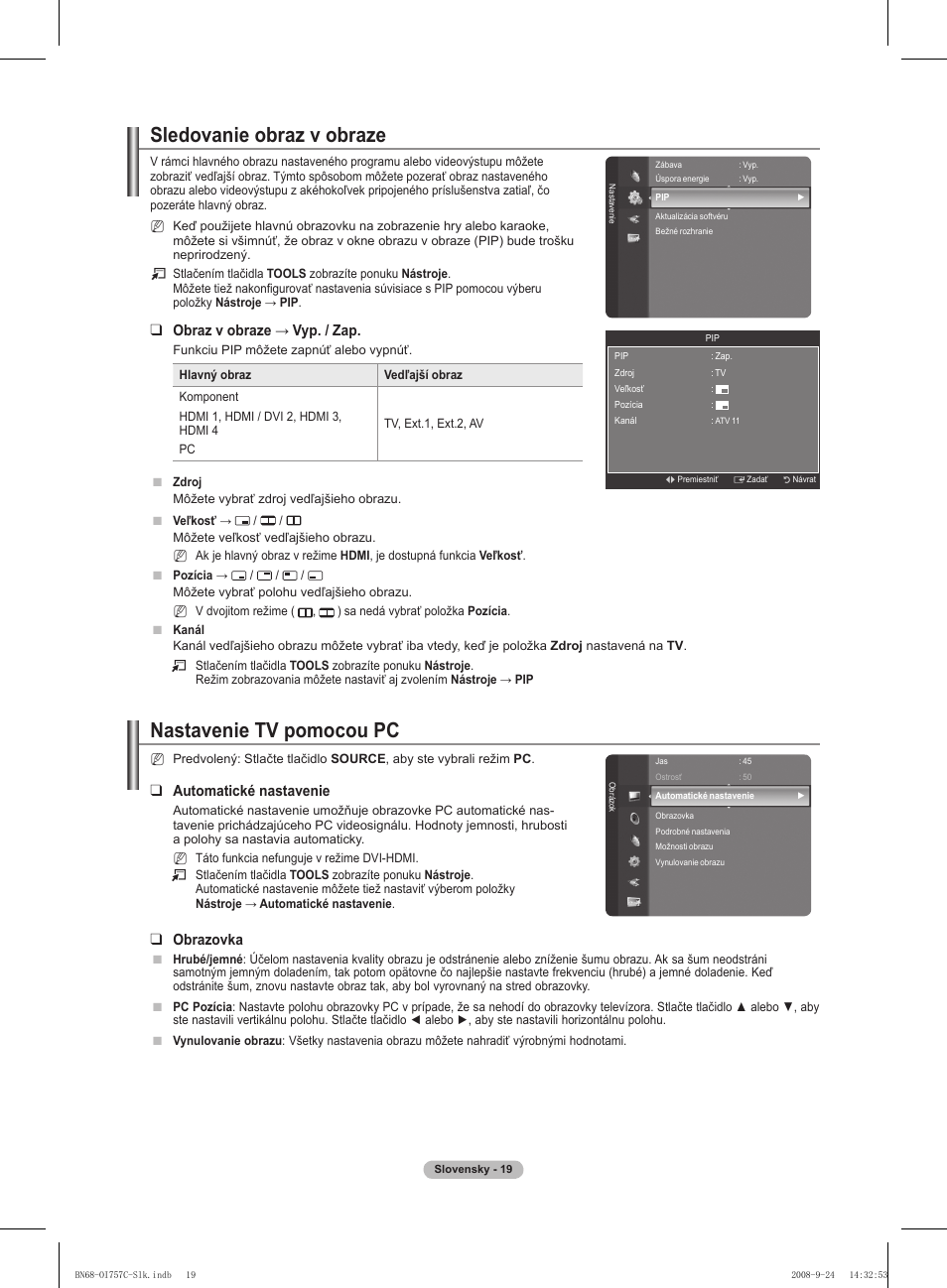 Sledovanie obraz v obraze, Nastavenie tv pomocou pc, Obraz v obraze → vyp. / zap | Automatické nastavenie, Obrazovka | Samsung PS50A756T1M User Manual | Page 397 / 503