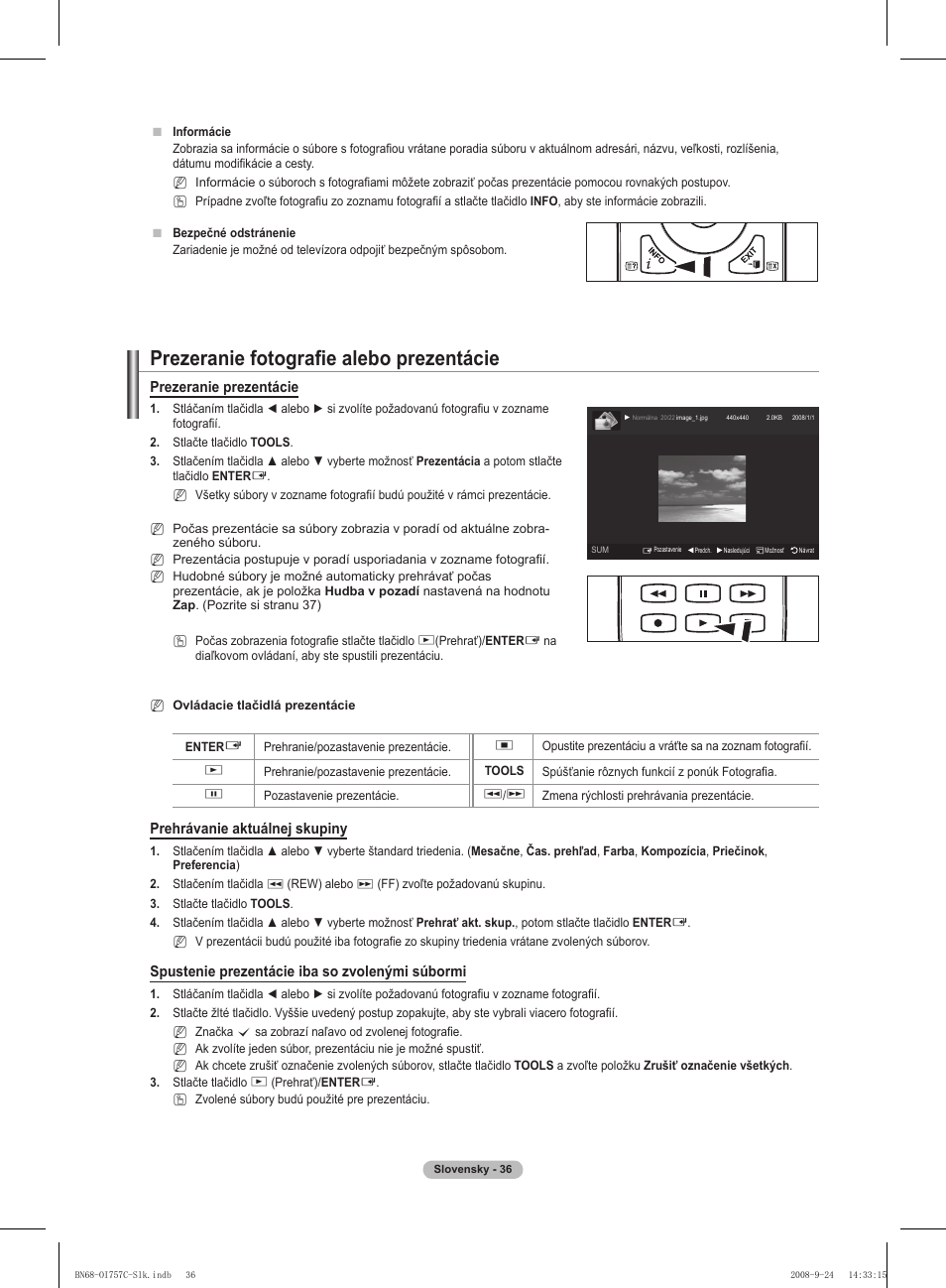 Prezeranie fotografie alebo prezentácie, Prezeranie prezentácie, Prehrávanie aktuálnej skupiny | Spustenie prezentácie iba so zvolenými súbormi | Samsung PS50A756T1M User Manual | Page 414 / 503