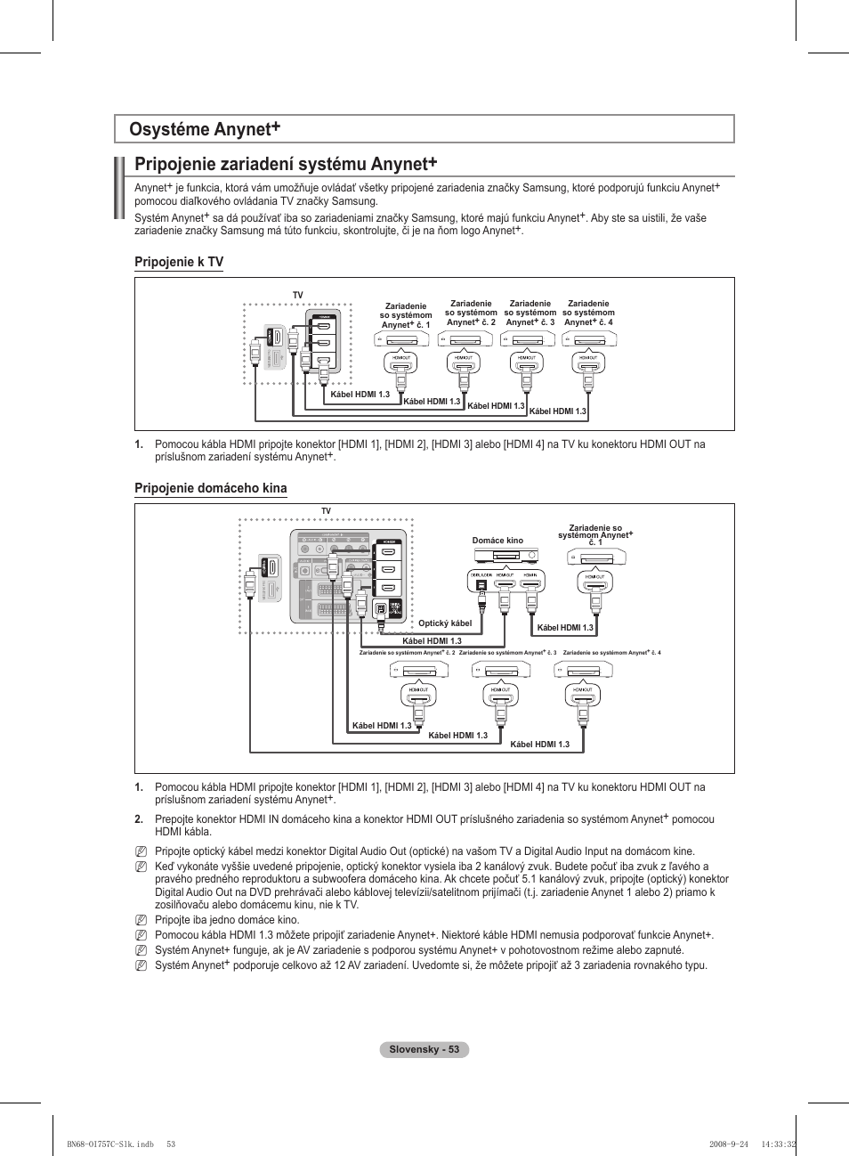 Pripojenie zariadení systému anynet, Osystéme anynet, Pripojenie k tv | Pripojenie domáceho kina | Samsung PS50A756T1M User Manual | Page 431 / 503