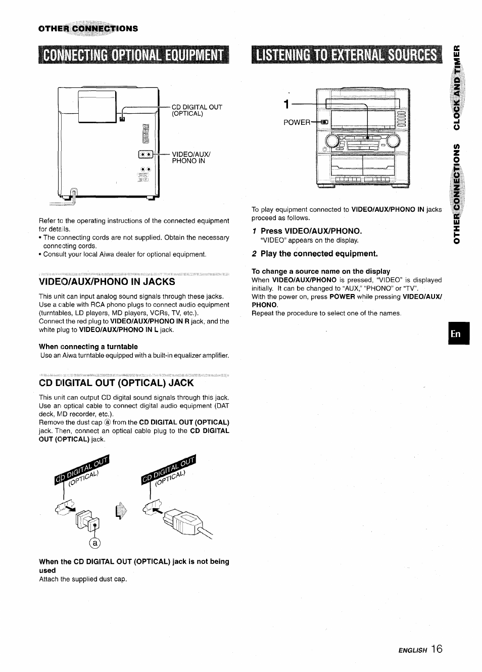 Video/aux/phono in jacks, 1 press video/aux/phono, 2 play the connected equipment | Cd digital out (optical) jack | Aiwa XR-M75 User Manual | Page 17 / 56