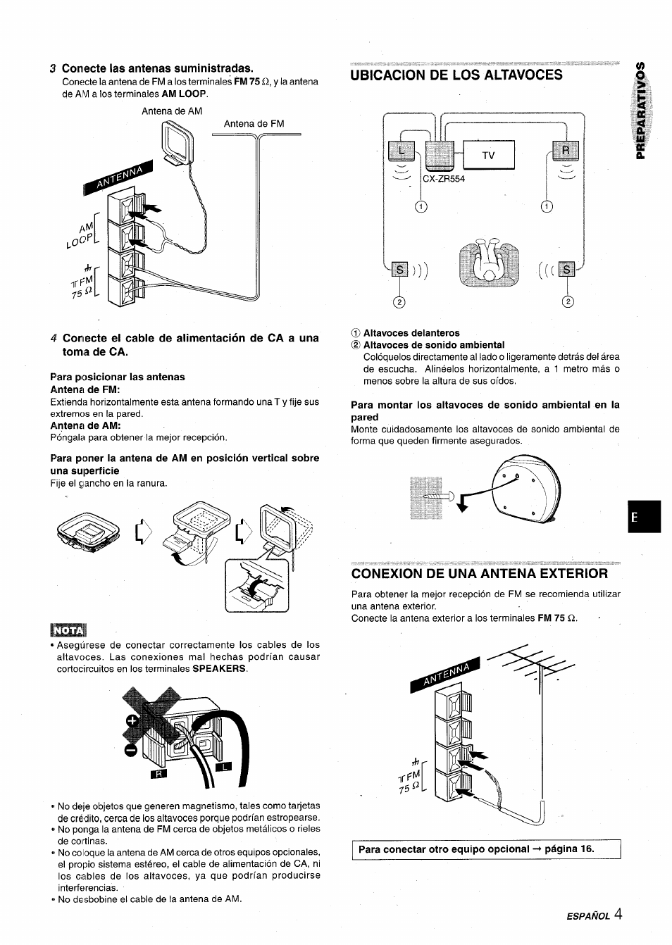 3 conecte las antenas suministradas, Para posicionar las antenas antena de fm, Conexion de una antena exterior | Ubicacion de los altavoces | Aiwa XR-M75 User Manual | Page 23 / 56