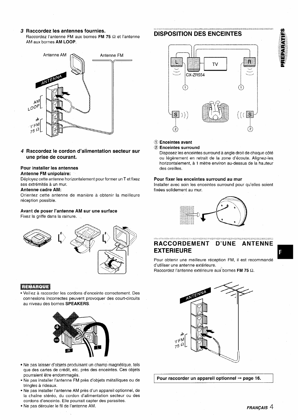3 raccordez les antennes fournies, Pour installer les antennes antenne fm unipolaire, Avant de poser l’antenne am sur une surface | Disposition des enceintes, 0 enceintes avant d) enceintes surround, Pour fixer les enceintes surround au mur, Raccordement d’une antenne exterieure | Aiwa XR-M75 User Manual | Page 41 / 56