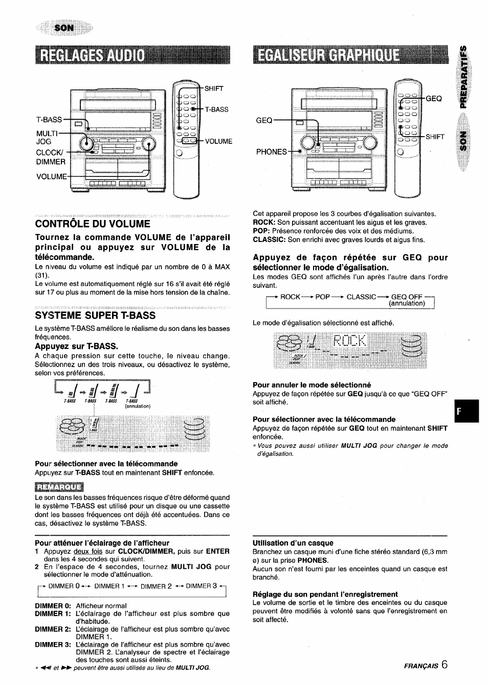 Reglag, Controle du volume, Systeme super t-bass | Appuyez sur t-bass, Pour sélectionner avec la télécommande, Pour atténuer l’éclairage de l’afficheur, Pour annuler le mode sélectionné, Pour sélectionner avec ia téiécommande, Utiiisation d’un casque, Réglage du son pendant l’enregistrement | Aiwa XR-M75 User Manual | Page 43 / 56