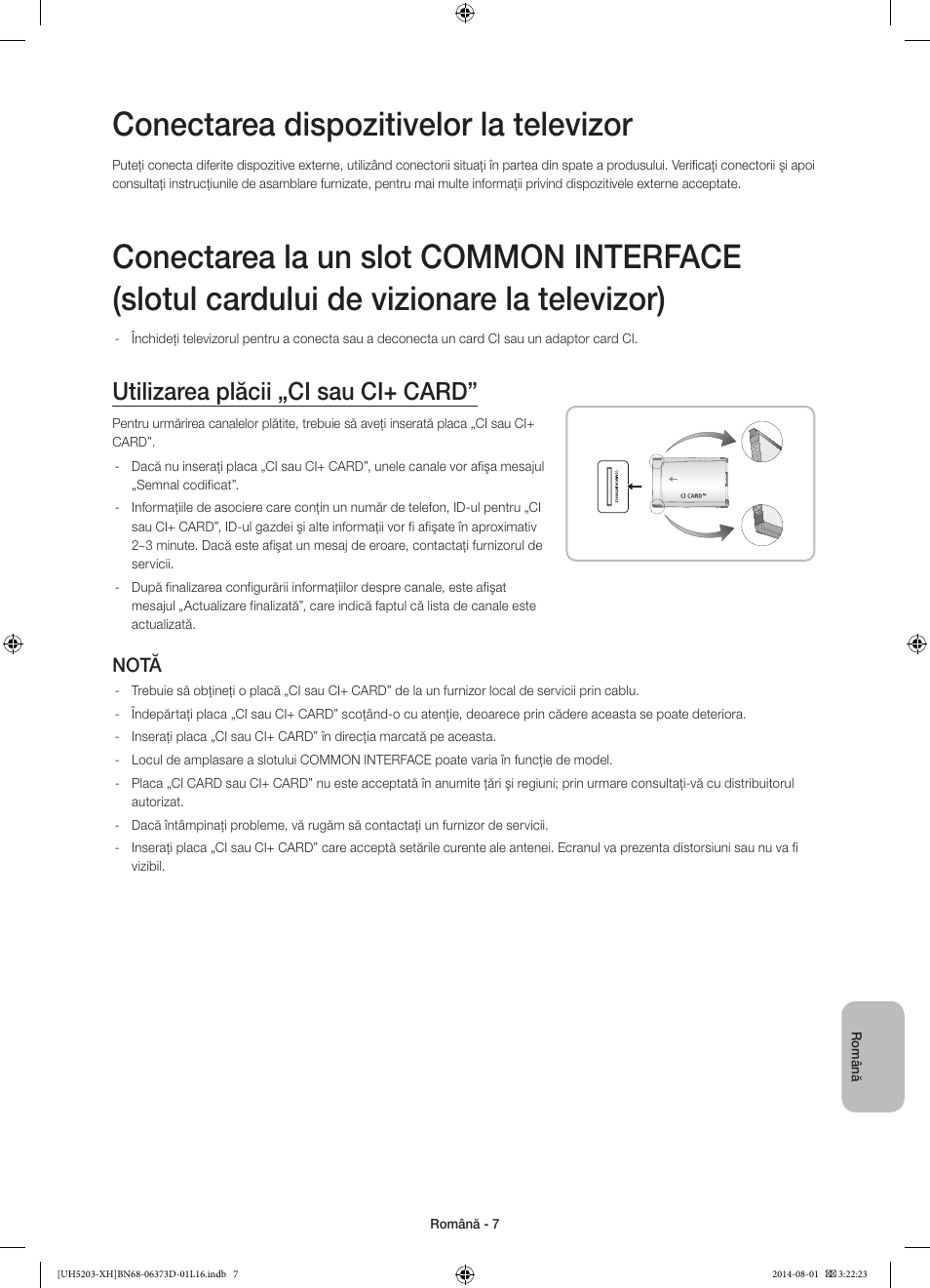 Conectarea dispozitivelor la televizor, Utilizarea plăcii „ci sau ci+ card, Notă | Samsung UE58H5203AW User Manual | Page 167 / 321