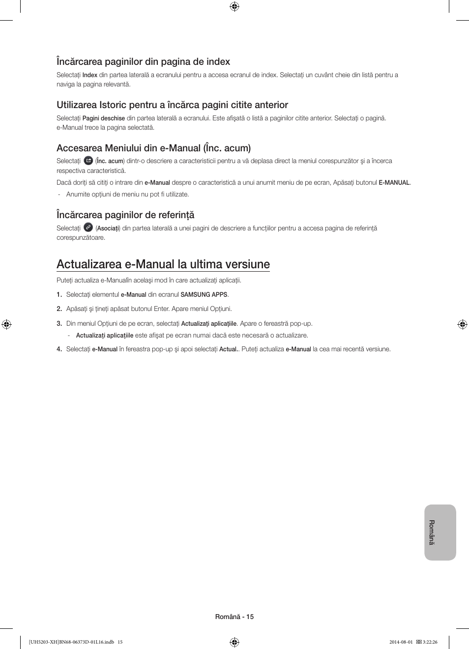 Actualizarea e-manual la ultima versiune, Încărcarea paginilor din pagina de index, Accesarea meniului din e-manual (înc. acum) | Încărcarea paginilor de referinţă | Samsung UE58H5203AW User Manual | Page 175 / 321