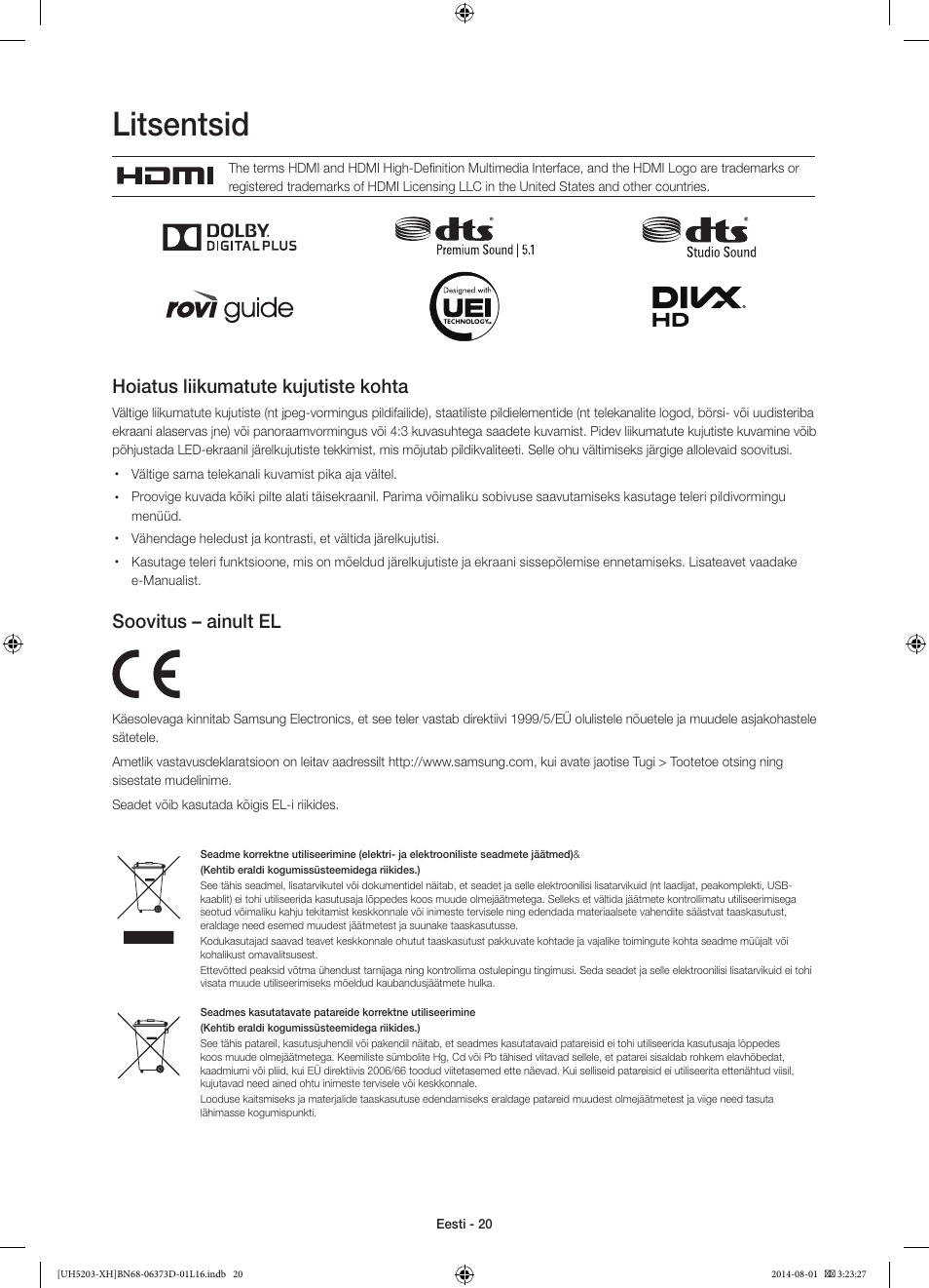 Litsentsid, Hoiatus liikumatute kujutiste kohta, Soovitus – ainult el | Samsung UE58H5203AW User Manual | Page 320 / 321