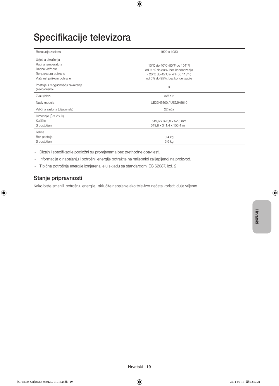 Specifikacije televizora, Stanje pripravnosti | Samsung UE22H5610AW User Manual | Page 119 / 321