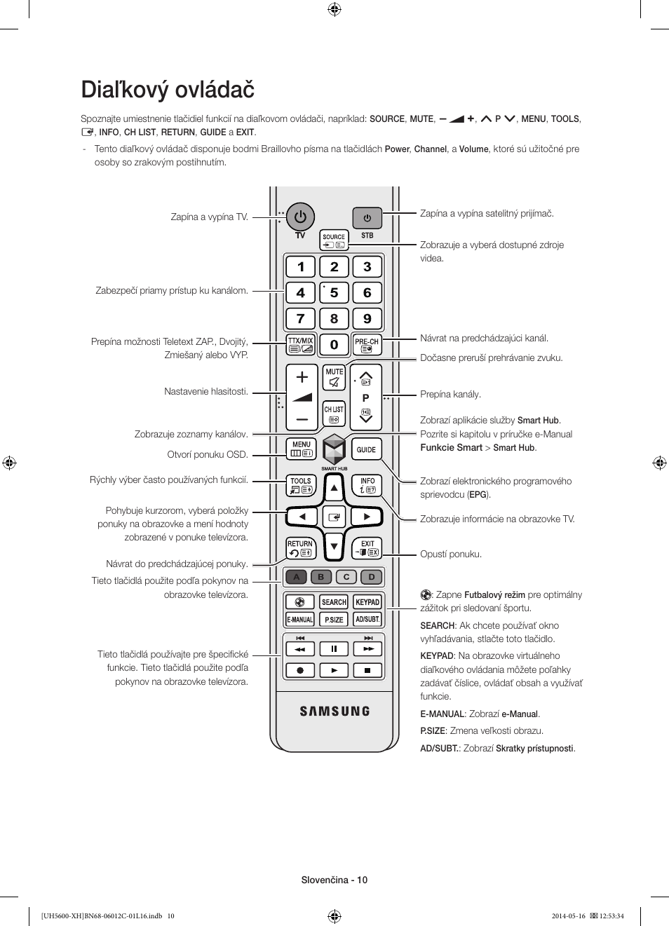 Diaľkový ovládač | Samsung UE22H5610AW User Manual | Page 150 / 321