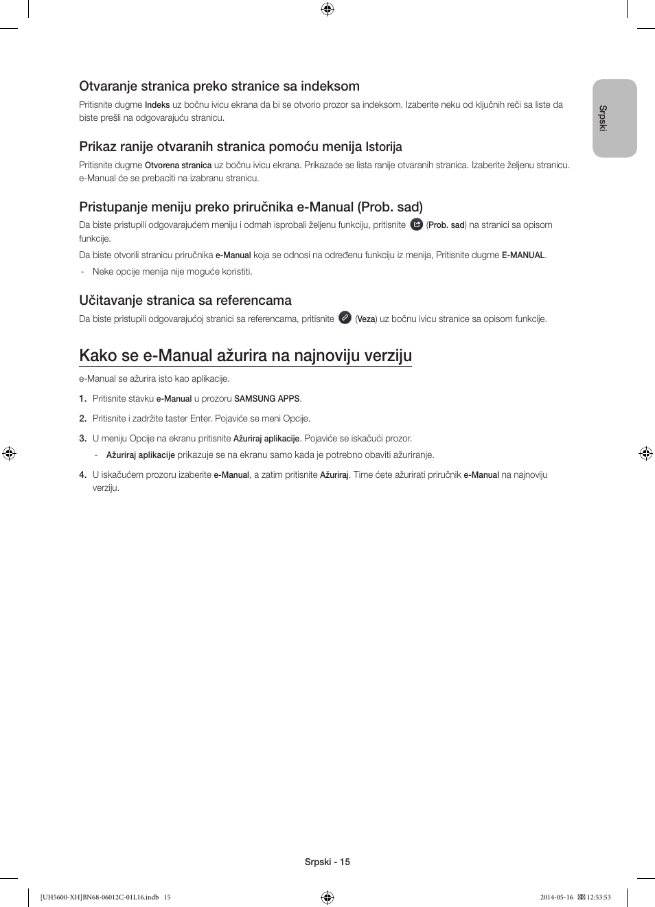 Kako se e-manual ažurira na najnoviju verziju, Otvaranje stranica preko stranice sa indeksom, Prikaz ranije otvaranih stranica pomoću menija | Učitavanje stranica sa referencama, Istorija | Samsung UE22H5610AW User Manual | Page 195 / 321