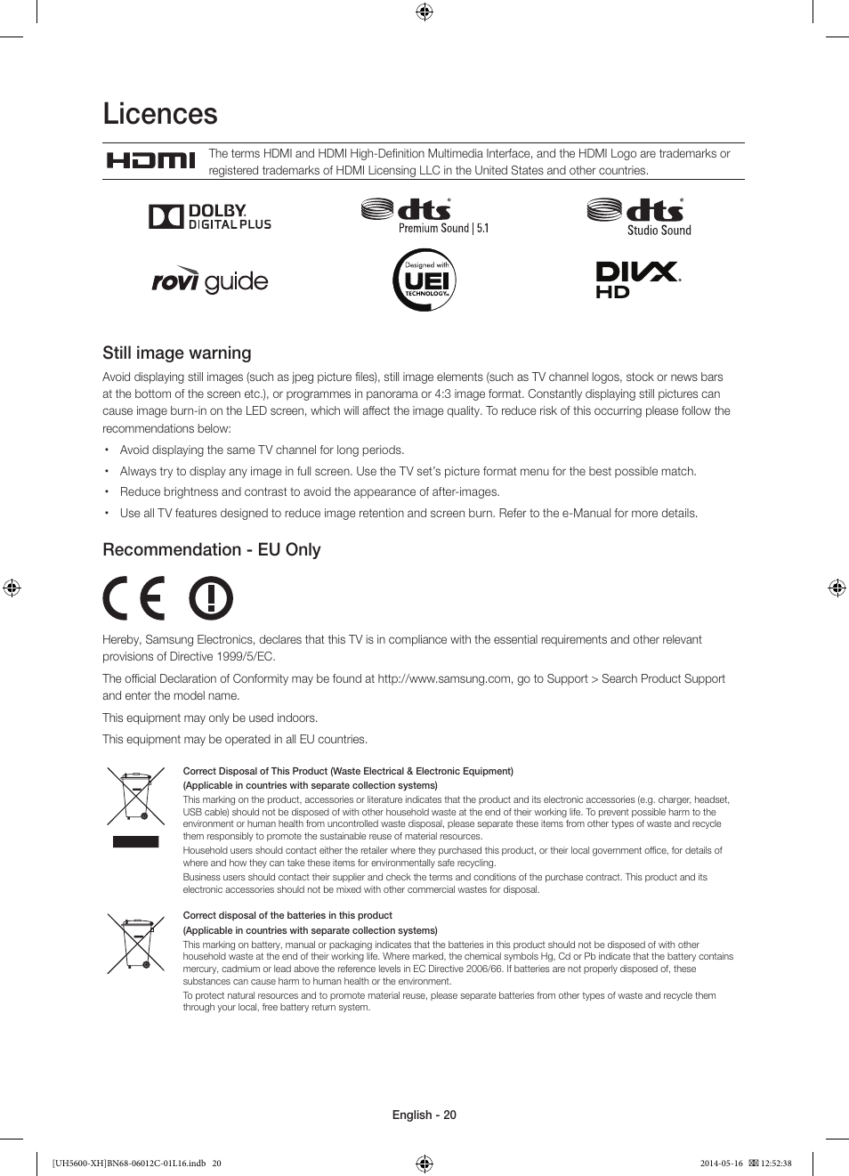 Licences, Still image warning, Recommendation - eu only | Samsung UE22H5610AW User Manual | Page 20 / 321