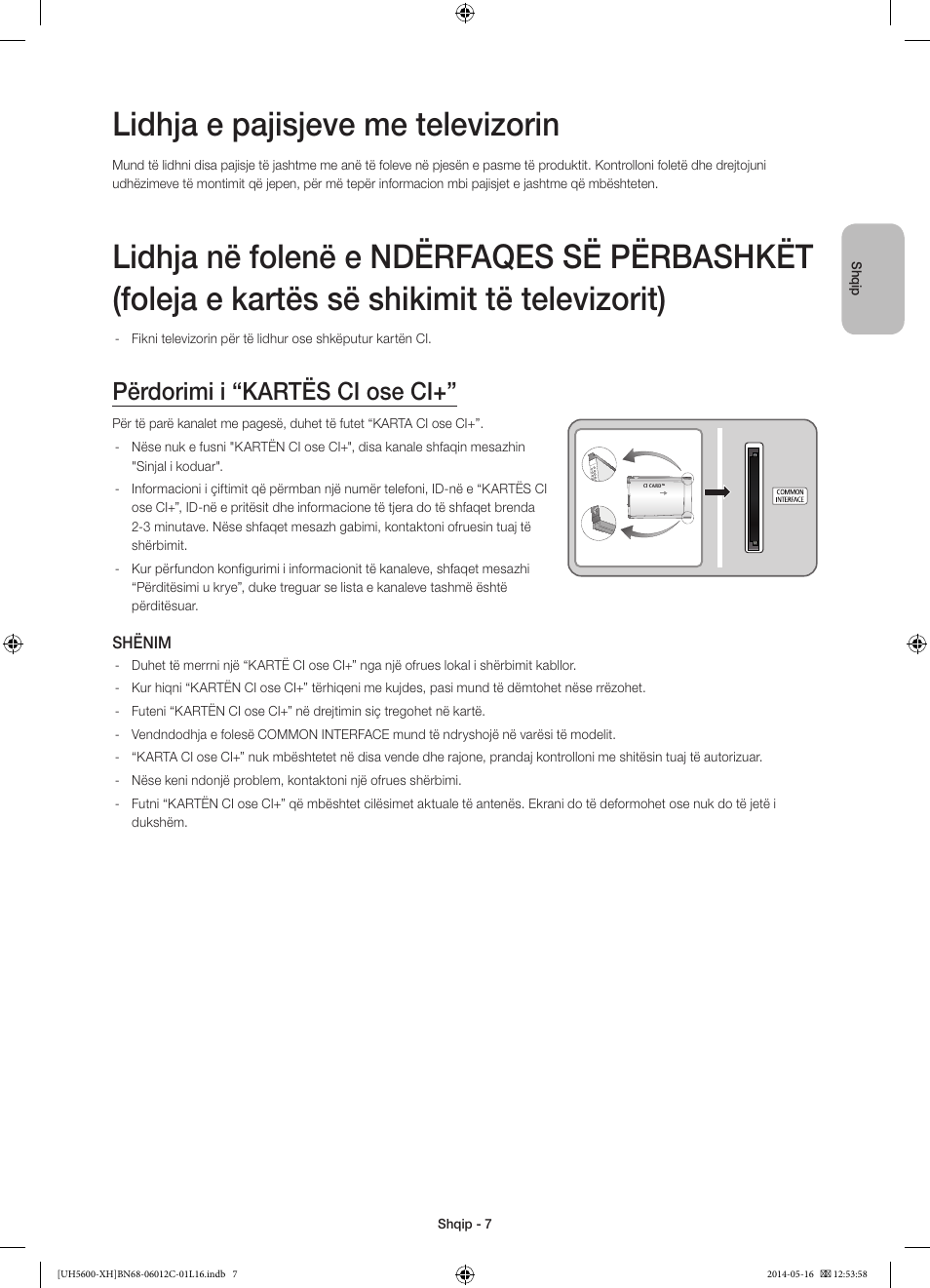 Lidhja e pajisjeve me televizorin, Përdorimi i “kartës ci ose ci | Samsung UE22H5610AW User Manual | Page 207 / 321