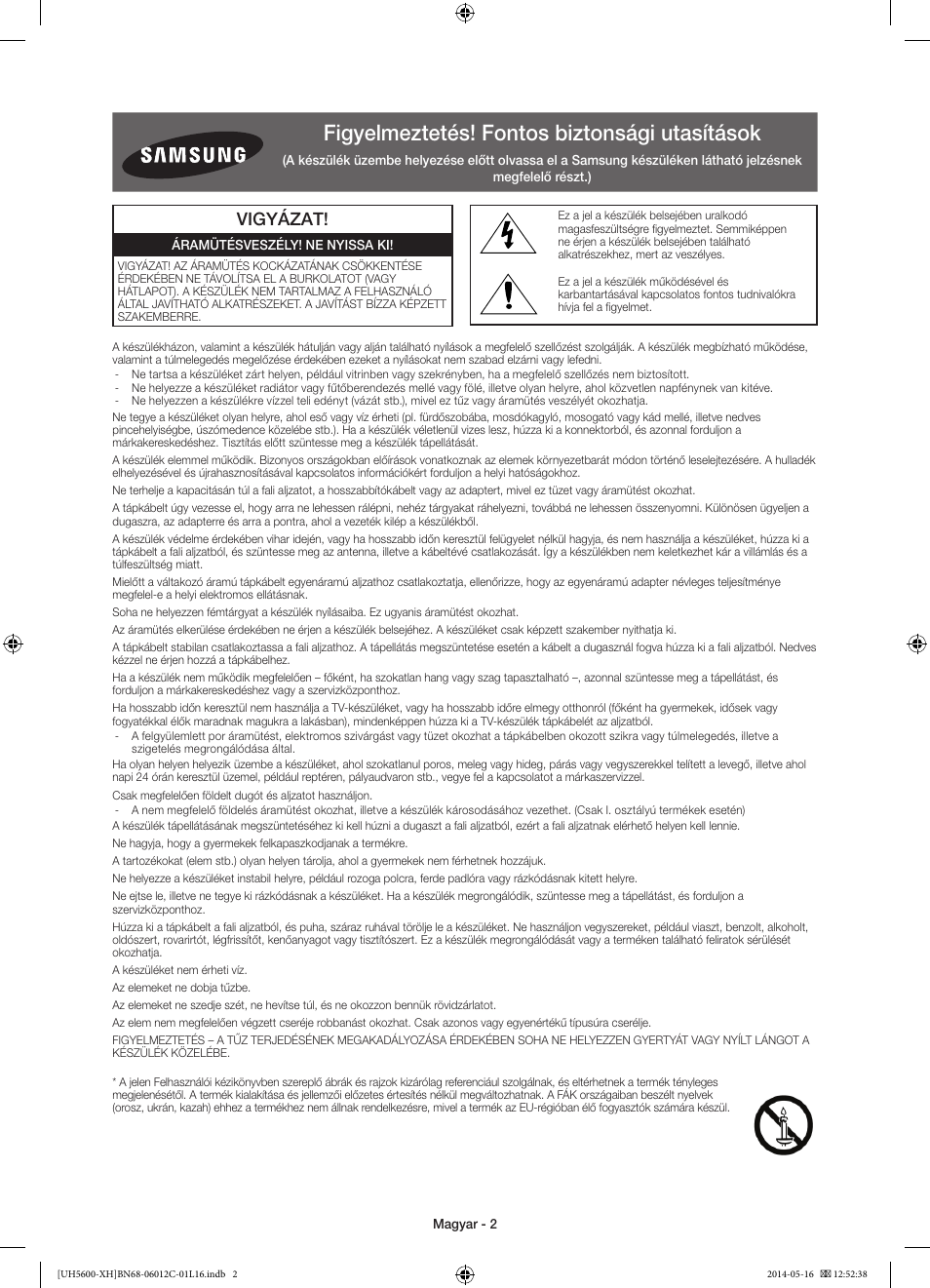 Figyelmeztetés! fontos biztonsági utasítások, Vigyázat | Samsung UE22H5610AW User Manual | Page 22 / 321