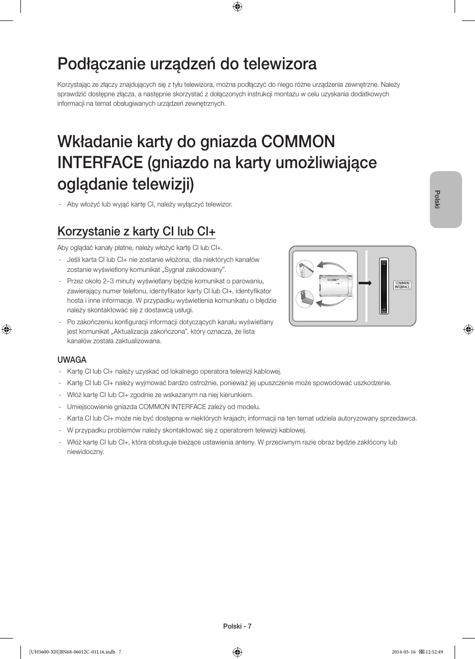 Podłączanie urządzeń do telewizora, Korzystanie z karty ci lub ci | Samsung UE22H5610AW User Manual | Page 47 / 321