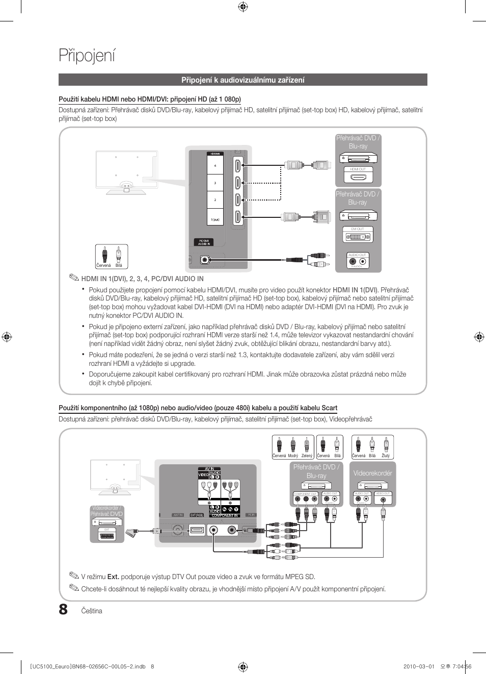 Připojení, Připojení k audiovizuálnímu zařízení | Samsung UE46C5000QW User Manual | Page 309 / 502