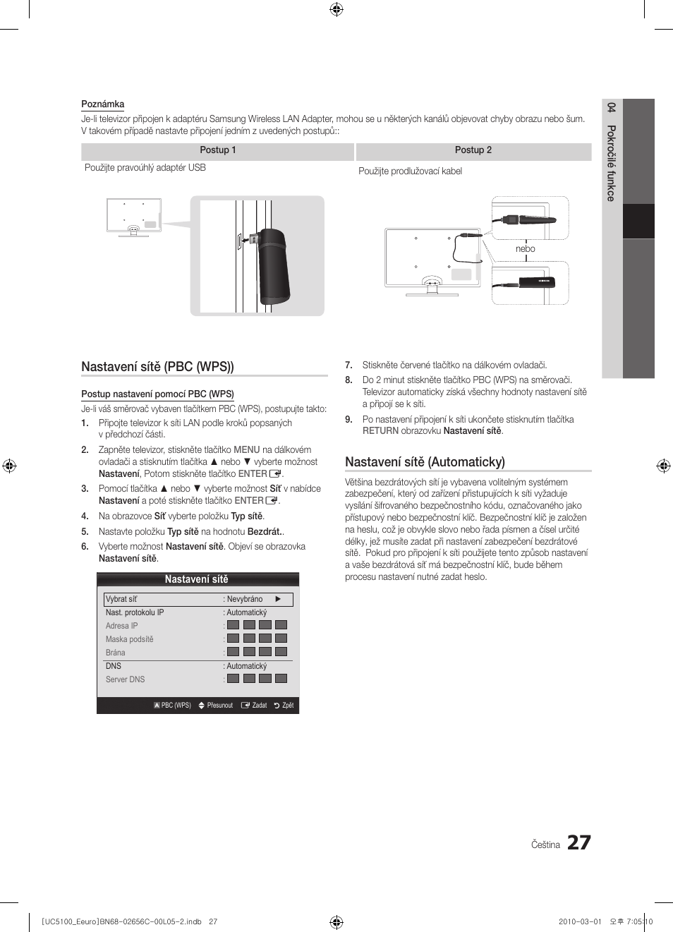 Nastavení sítě (pbc (wps)), Nastavení sítě (automaticky) | Samsung UE46C5000QW User Manual | Page 328 / 502