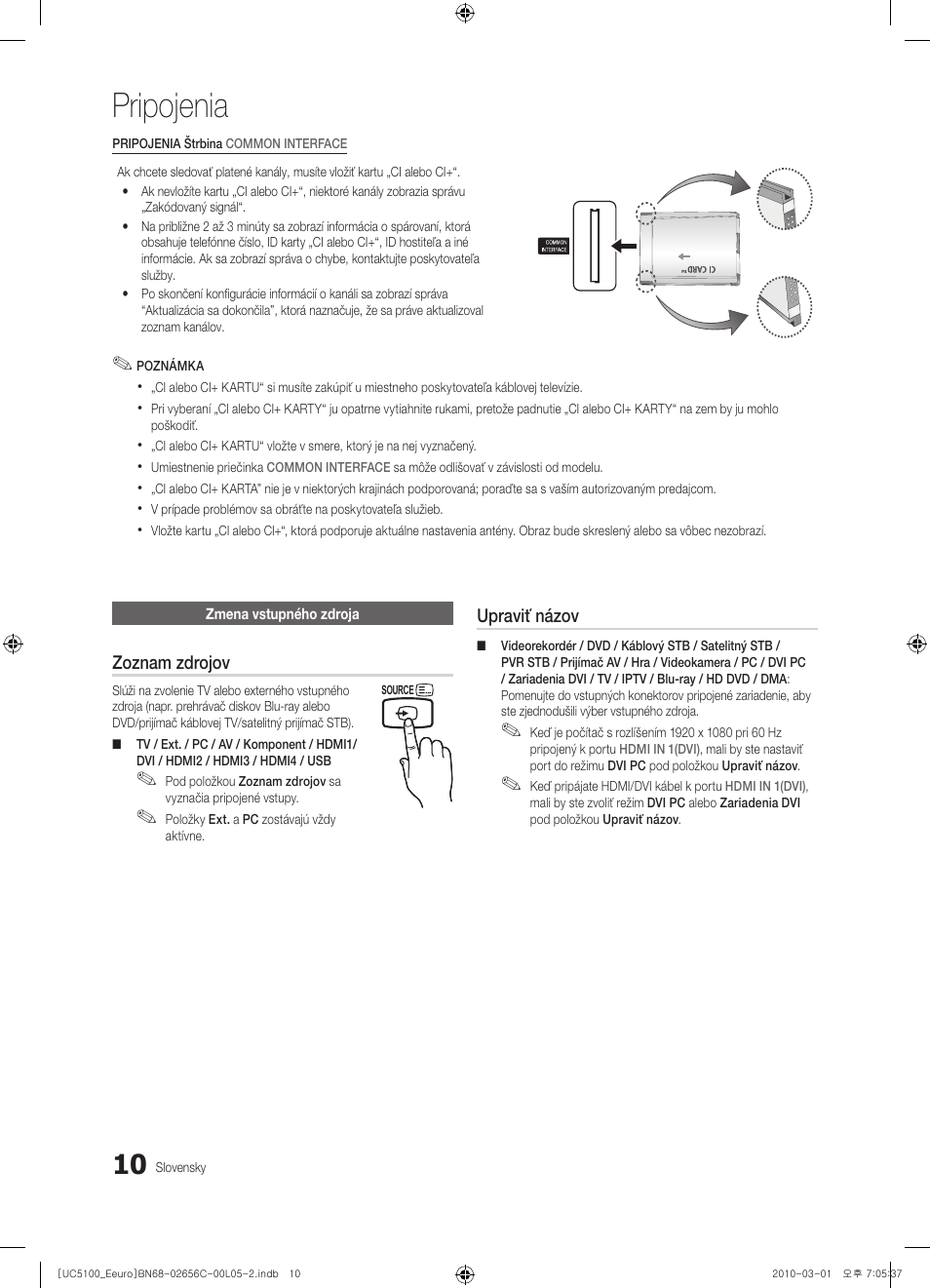 Pripojenia | Samsung UE46C5000QW User Manual | Page 361 / 502