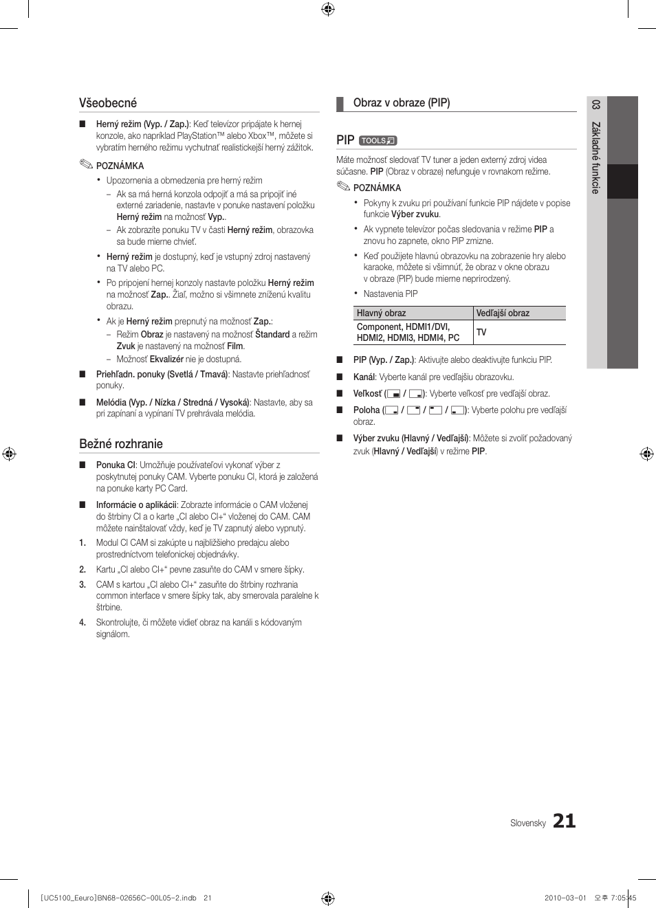 Všeobecné, Bežné rozhranie | Samsung UE46C5000QW User Manual | Page 372 / 502