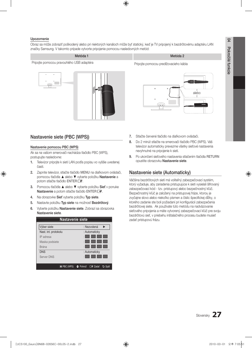 Nastavenie siete (pbc (wps)), Nastavenie siete (automaticky) | Samsung UE46C5000QW User Manual | Page 378 / 502