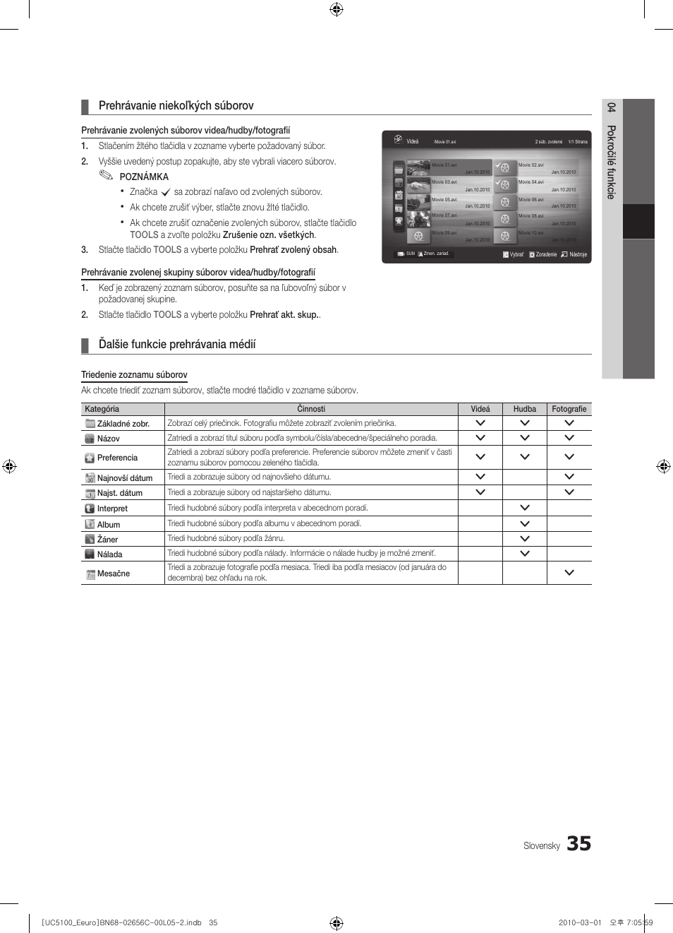 Prehrávanie niekoľkých súborov, Ďalšie funkcie prehrávania médií | Samsung UE46C5000QW User Manual | Page 386 / 502