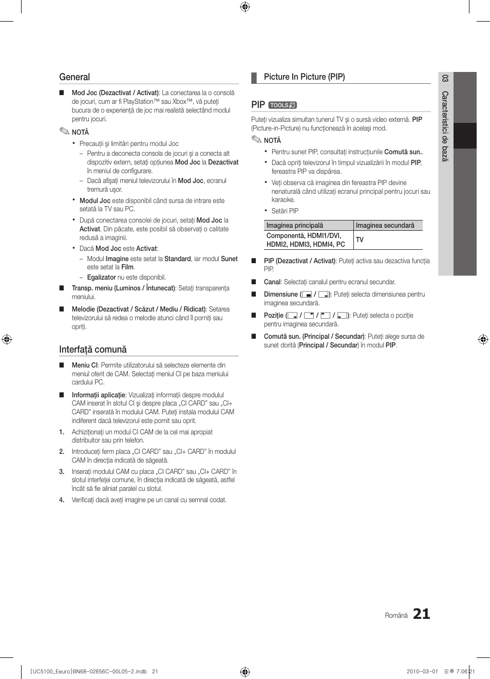General, Interfaţă comună | Samsung UE46C5000QW User Manual | Page 422 / 502