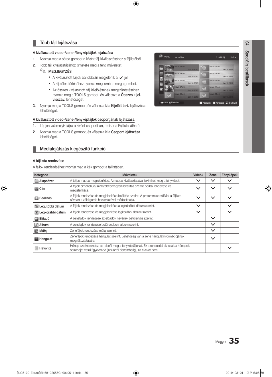 Több fájl lejátszása, Médialejátszás kiegészítő funkció | Samsung UE46C5000QW User Manual | Page 85 / 502