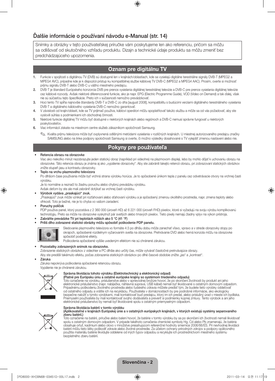 Oznam pre digitálnu tv, Pokyny pre používateľa | Samsung PS51D8000FS User Manual | Page 130 / 310