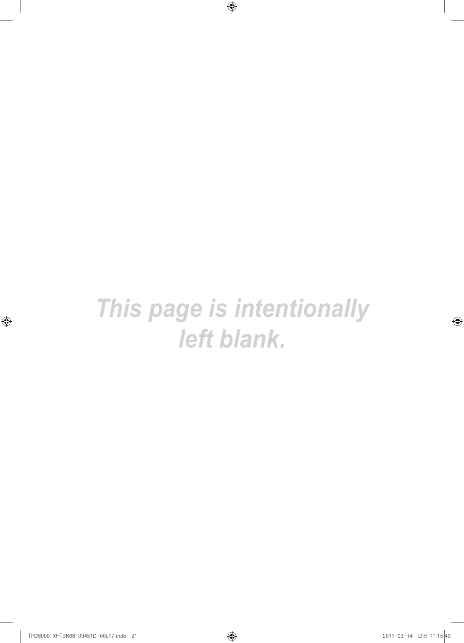 This page is intentionally left blank | Samsung PS51D8000FS User Manual | Page 21 / 310
