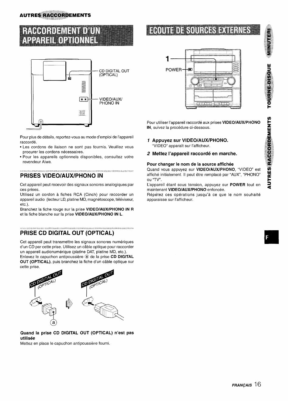 1 appuyez sur video/aux/phono, 2 mettez l’appareil raccordé en marche, Autres raccordements | Prises video/aux/phono in, Prise cd digital out (optical) | Aiwa Z-R555 User Manual | Page 59 / 62